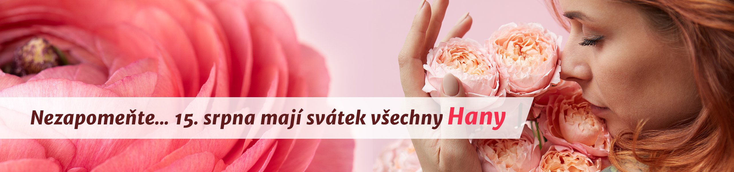 Svátek mají všechny Hany | Rozvoz květin
